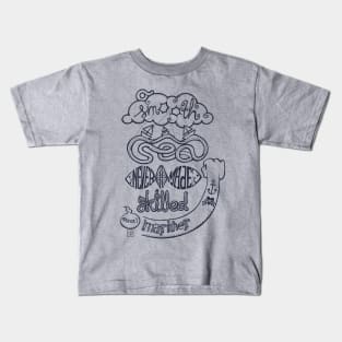 smooth sea Kids T-Shirt